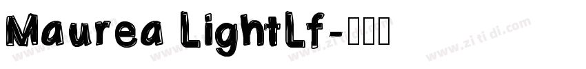 Maurea LightLf字体转换